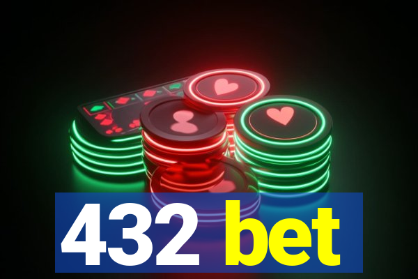 432 bet